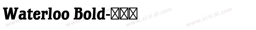 Waterloo Bold字体转换